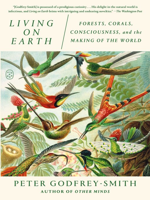 Title details for Living on Earth by Peter Godfrey-Smith - Available
